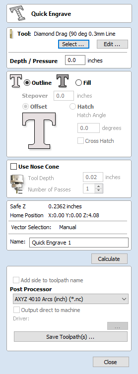 Quick Engraving Toolpath Form